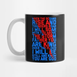 I will be still and know you are god Mug